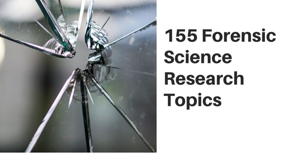 Forensic Science Research Topics