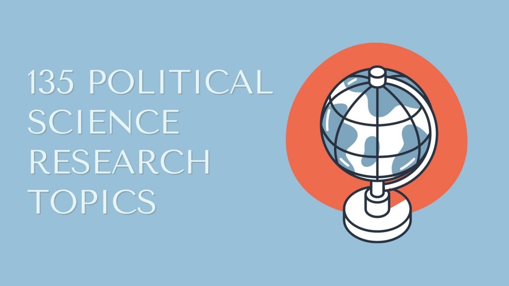 best research topics in political science