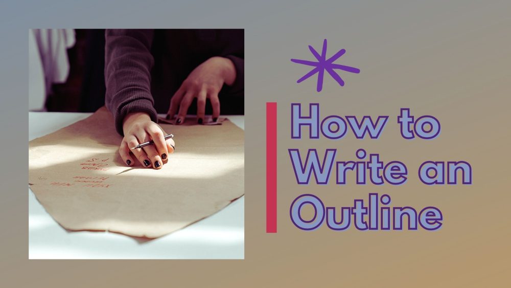 how to write an outline